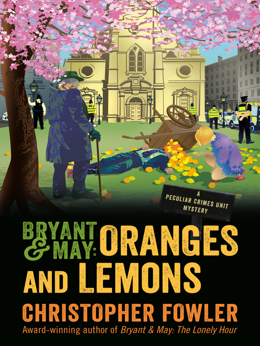 Title details for Oranges and Lemons by Christopher Fowler - Wait list